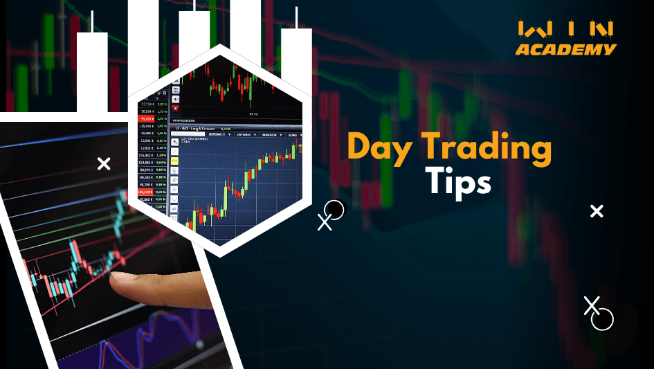 Day Trading Tips